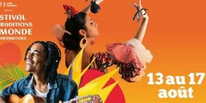 Festival des Traditions du monde de Sherbrooke 2 Passeports pour la 28e édition