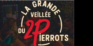 Salle Kingsey - Théâtre Des Grands Chênes Paire de billets: La Grande Veillée du 2 Pierrots (10 avril 2026)